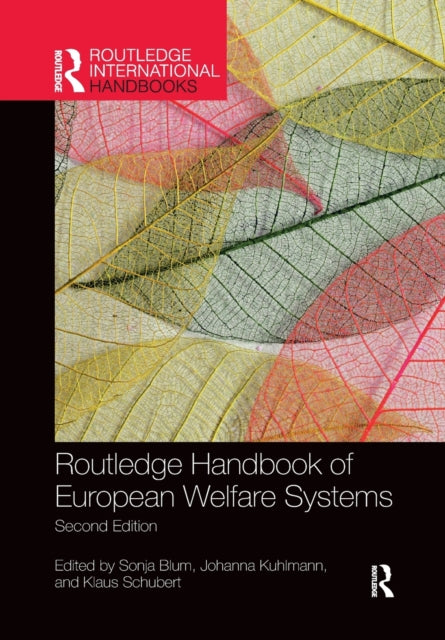 Book cover of: Routledge Handbook of European Welfare Systems. By: Sonja Blum