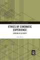 Book cover of: Ethics of Cinematic Experience. By: Orna Raviv