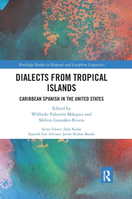 Book cover of: Dialects from Tropical Islands