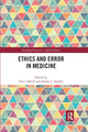 Book cover of: Ethics and Error in Medicine. By: Fritz Allhoff