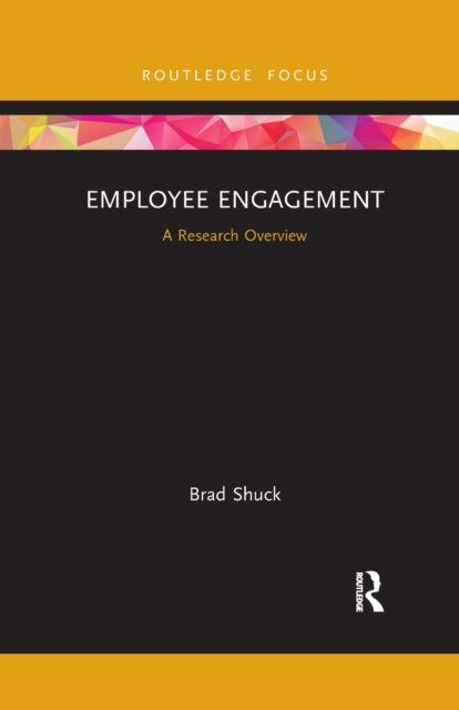 Book cover of: Employee Engagement. By: Brad Shuck