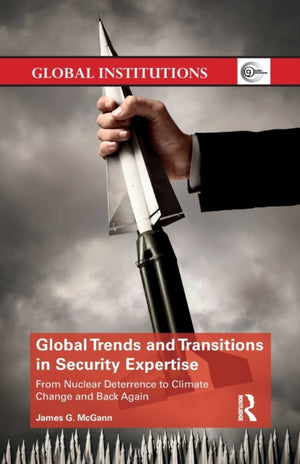 Global Trends and Transitions in Security Expertise