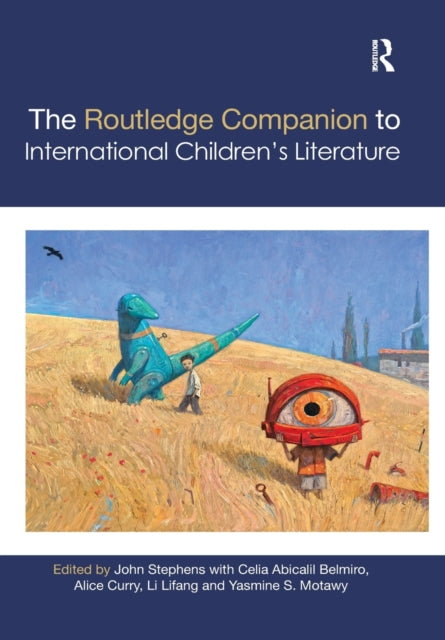 Book cover of: Routledge Companion to International Children's Literature. By: John Stephens