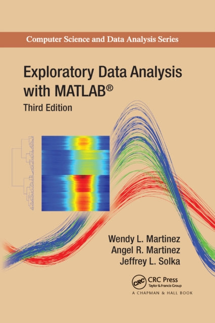 Book cover of: Exploratory Data Analysis with MATLAB. By: Wendy L. Martinez