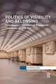Book cover of: Politics of Visibility and Belonging. By: Emil Edenborg