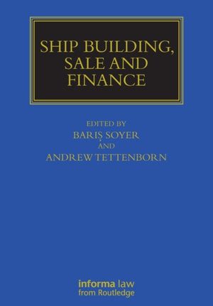 Ship Building, Sale and Finance