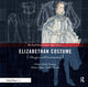 Book cover of: Elizabethan Costume Design and Construction. By: Helen Q. Huang