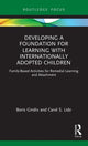Book cover of: Developing a Foundation for Learning with Internationally Adopted Children. By: Boris Gindis