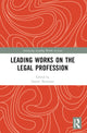 Book cover of: Leading Works on the Legal Profession. By: Daniel (Law teacher) Newman