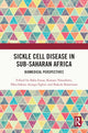 Book cover of: Sickle Cell Disease in Sub-Saharan Africa. By: Baba Inusa
