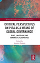 Book cover of: Critical Perspectives on PISA as a Means of Global Governance. By: António Teodoro
