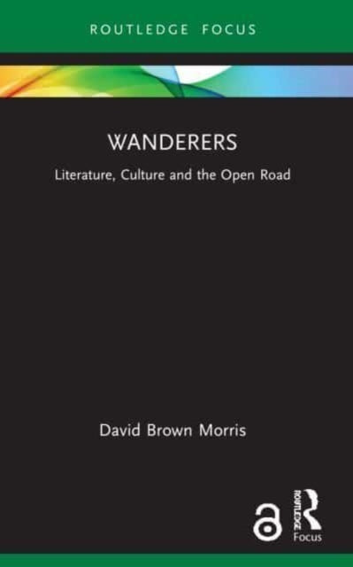 Book cover of: Wanderers. By: David B. Morris