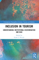 Book cover of: Inclusion in Tourism. By: Susan L. Slocum
