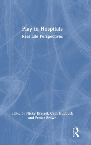 Play in Hospitals