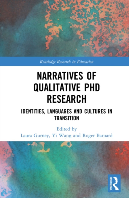 Book cover of: Narratives of Qualitative PhD Research. By: Laura Gurney