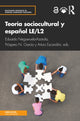 Book cover of: Teoria sociocultural y espanol LE/L2. By: Eduardo Negueruela-Azarola