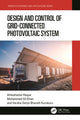 Book cover of: Design and Control of Grid-Connected Photovoltaic System