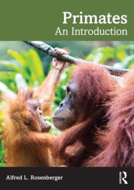 Book cover of: Primates. By: Alfred L. Rosenberger