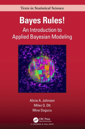 Bayes Rules!