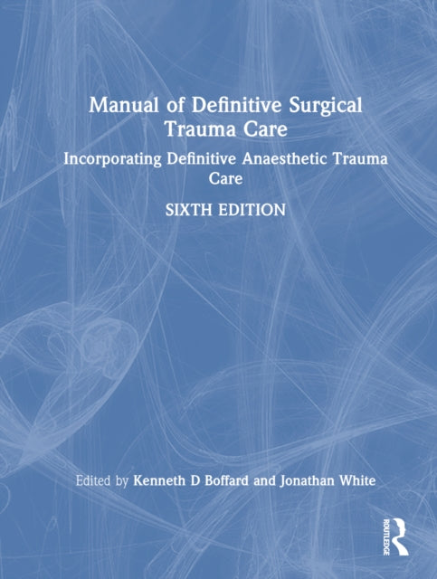 Book cover of: Manual of Definitive Surgical Trauma Care