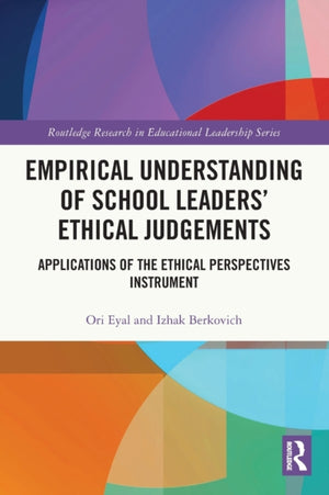 Empirical Understanding of School Leaders’ Ethical Judgements