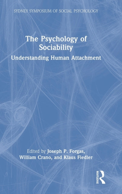 The Psychology of Sociability