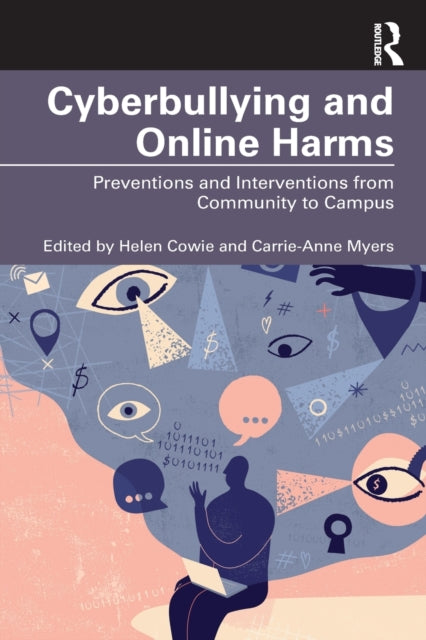 Book cover of: Cyberbullying and Online Harms