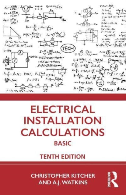 Book cover of: Electrical Installation Calculations. By: Chris Kitcher