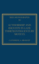 Book cover of: Authorship and Identity in Late Thirteenth-Century Motets. By: Catherine A. Bradley