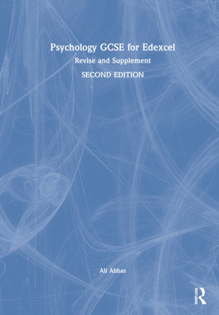 Book cover of: Psychology GCSE for Edexcel. By: Ali Abbas