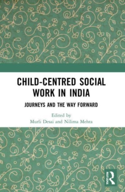 Book cover of: Child-Centred Social Work in India