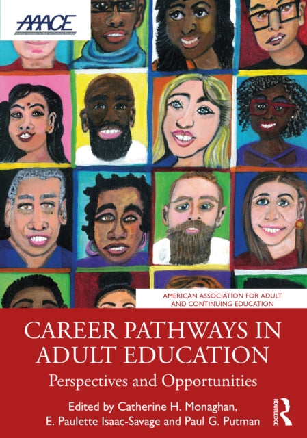 Book cover of: Career Pathways in Adult Education. By: Catherine H. Monaghan