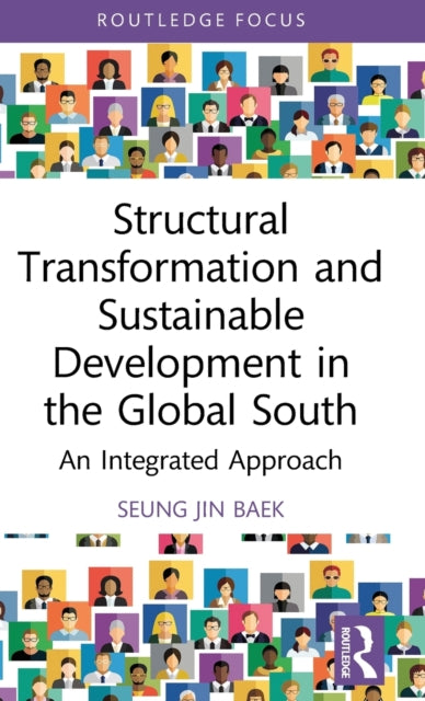 Book cover of: Structural Transformation and Sustainable Development in the Global South