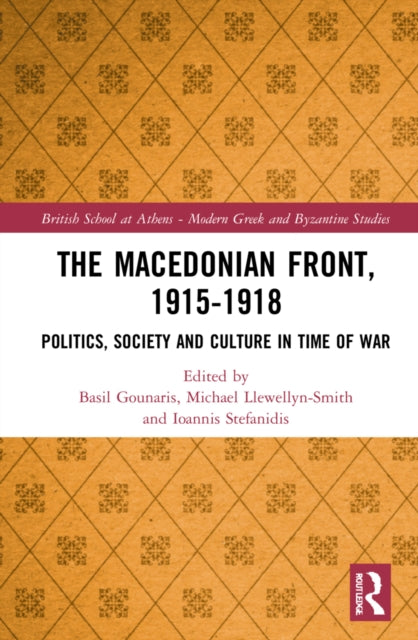 Book cover of: Macedonian Front, 1915-1918. By: Vasiles K. Gounares