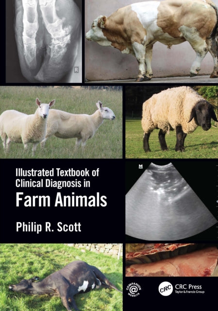 Book cover of: Illustrated Textbook of Clinical Diagnosis in Farm Animals. By: Philip R. Scott