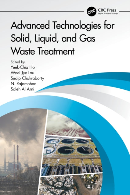 Book cover of: Advanced Technologies for Solid, Liquid, and Gas Waste Treatment
