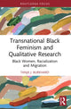 Book cover of: Transnational Black Feminism and Qualitative Research. By: Tanja Burkhard