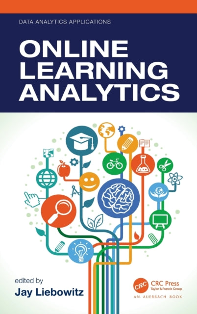 Book cover of: Online Learning Analytics. By: Jay Liebowitz