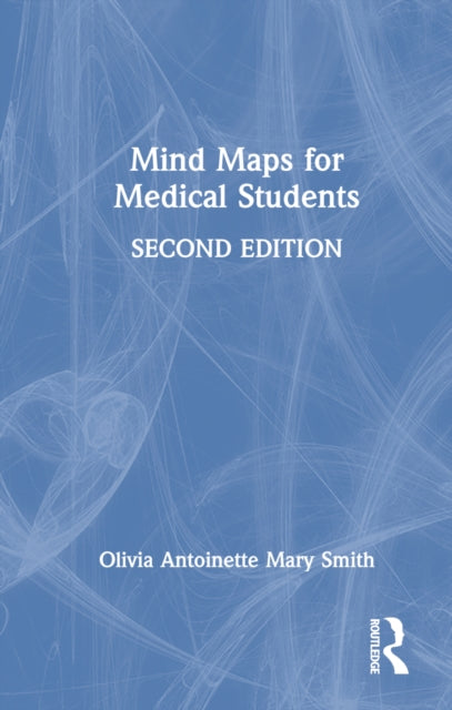 Book cover of: Mind Maps for Medical Students. By: Olivia Smith
