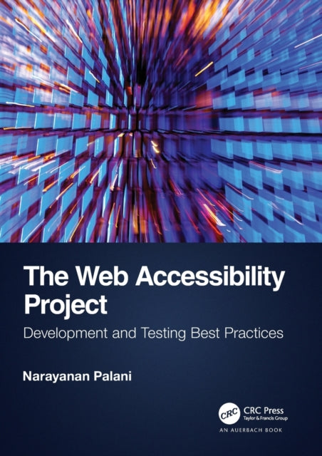 Book cover of: Web Accessibility Project. By: Narayanan Palani