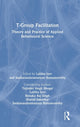 Book cover of: T-Group Facilitation. By: Tejinder Singh Bhogal