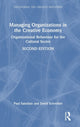 Book cover of: Managing Organizations in the Creative Economy. By: Paul Saintilan