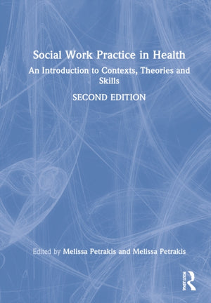 Social Work Practice in Health