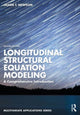 Book cover of: Longitudinal Structural Equation Modeling. By: Jason T. Newsom