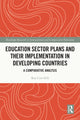 Book cover of: Education Sector Plans and their Implementation in Developing Countries. By: Carr-Hill, R. A.
