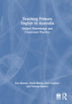 Book cover of: Teaching Primary English in Australia. By: Eve Bearne