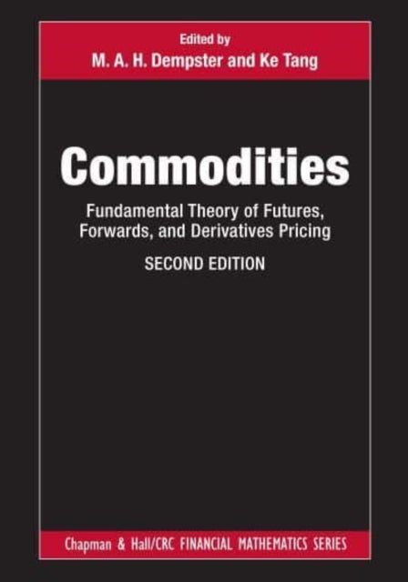 Book cover of: Commodities. By: M. A. H. Dempster