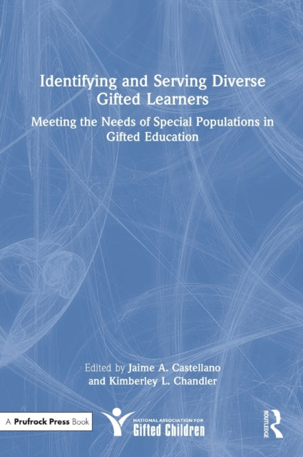 Identifying and Serving Diverse Gifted Learners
