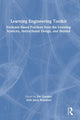 Book cover of: Learning Engineering Toolkit. By: Jim Goodell