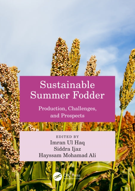 Book cover of: Sustainable Summer Fodder. By: Imran Ul Haq